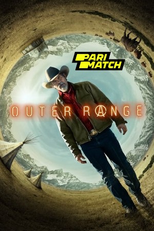 Outer Range Season 2 2022 Hindi Dubbed 1080p WEB-DL